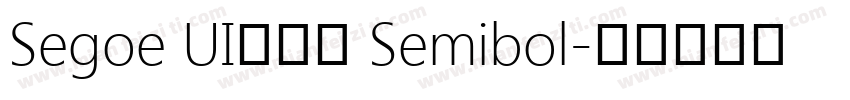 Segoe UI兰亭黑 Semibol字体转换